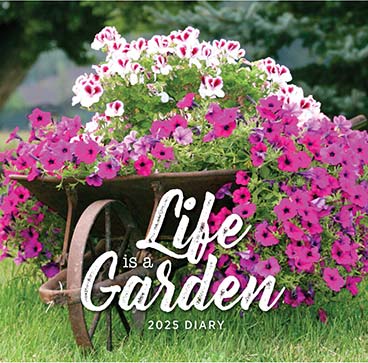 Life is a Garden 2025 Diary