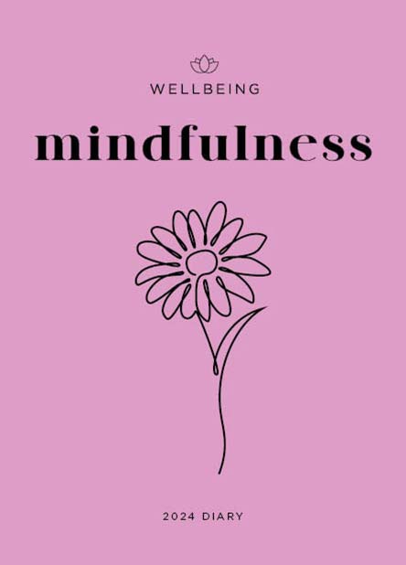 WellBeing Mindfulness 2025 Diary